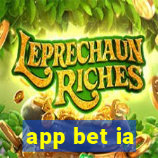 app bet ia